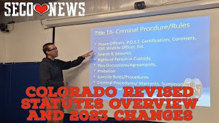 Colorado Revised Statutes Overview at the 2023 La Junta Police Citizen's Academy with Sargeant Moore
