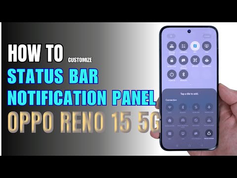How to Edit Notification Panel Shortcuts | Status Bar on OPPO Reno 15 5G