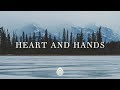 Heart and Hands