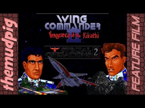 Wing Commander 2: Special Operation 2 (Feature Length)