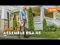 How to Assemble: BGA 45 | STIHL Tutorial
