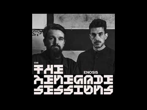 Enosis | The Renegade Sessions 036