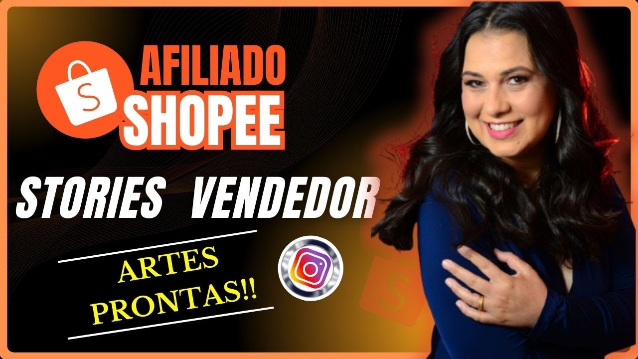 AFILIADO SHOPEE  - COMO DIVULGAR LINK DE AFILIADO NO STORIES INSTAGRAM  | COMO VENDER NO INSTAGRAM