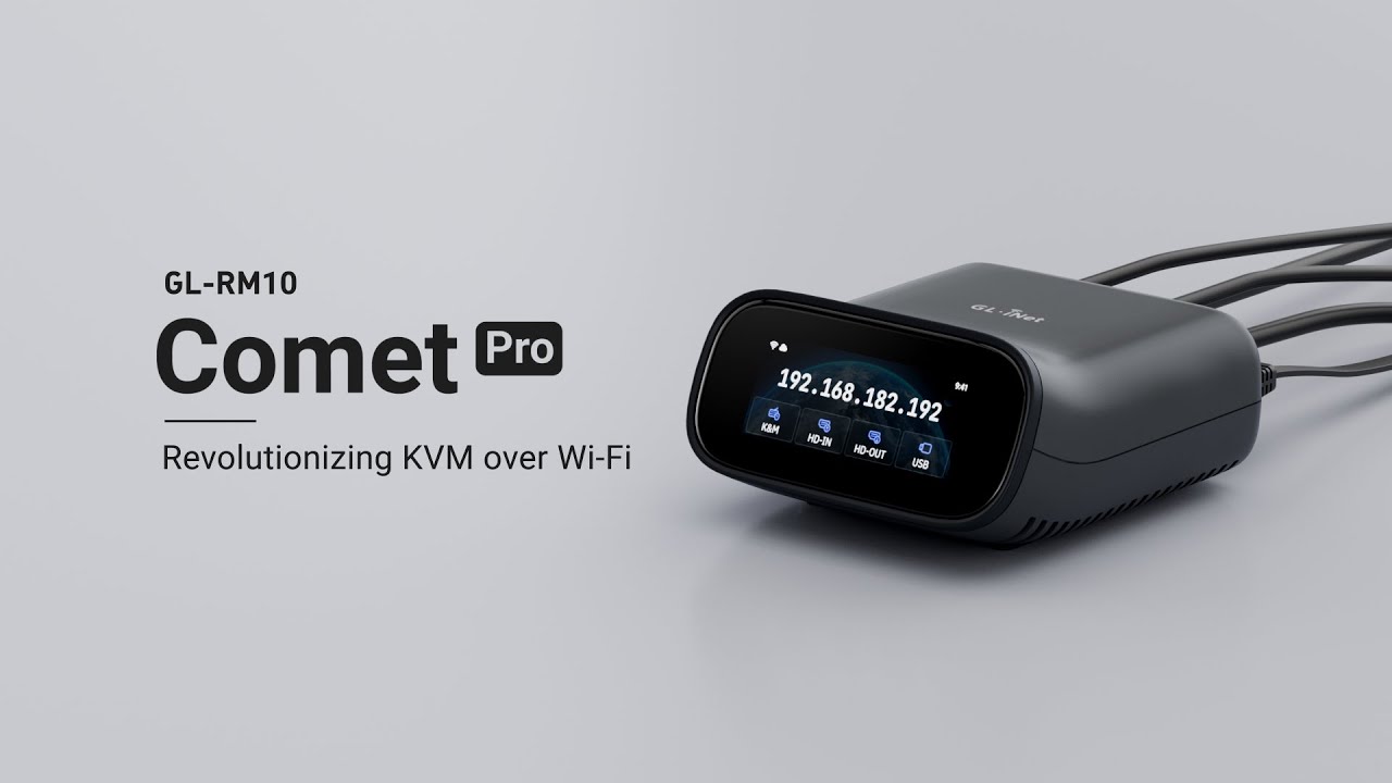 🚀 Coming Soon: Comet Pro (GL-RM10) | Remote KVM over Wi-Fi 6