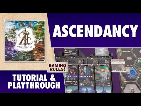 Ascendancy - Tutorial and Playthrough