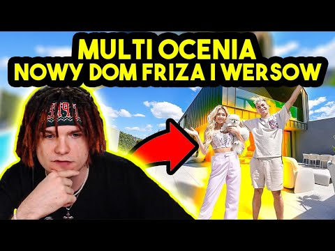 MULTI ocenia NOWY DOM FRIZ i WERSOW!