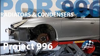 Porsche 996 Radiators & Condensers Inspection (Project 996 EP 03)