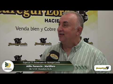 06-12-24 - Atilio Panaccio - Martillero - Especial 77º Aniversario de Jáuregui Lorda Haciendas