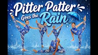 PITTER PATTER GOES THE RAIN