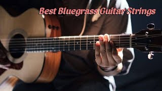 Video thumbnail for Best Bluegrass Guitar Strings - Top 5 Guitar Strings of 2021 by Top Compared