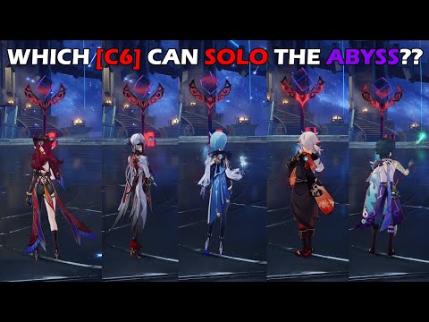 WHICH [C6] CAN SOLO THE ABYSS?? | Genshin Impact