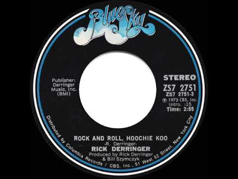 1974 HITS ARCHIVE: Rock And Roll, Hoochie Koo - Rick Derringer (stereo 45 single version)