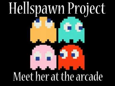Hellspawn project - Meet her at the Arcade.wmv