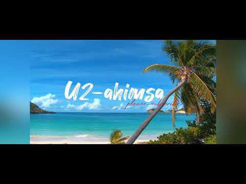 u2 ahimsa