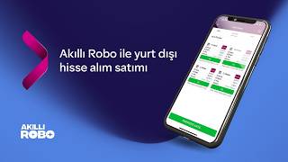 Akıllı Robo ile Yurt Dışı Hisse Alım Satımı | Emirler Nasıl İletilir? | QNB Inve