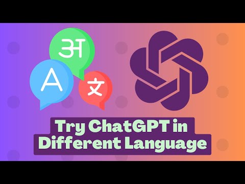 How to use ChatGPT in Different Regional Languages
