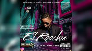 Download lagu El Roockie Especial Mix - Dj Luis El Artillero Ft Terrible Evolution Corporation (Todos Sus Exitos) mp3