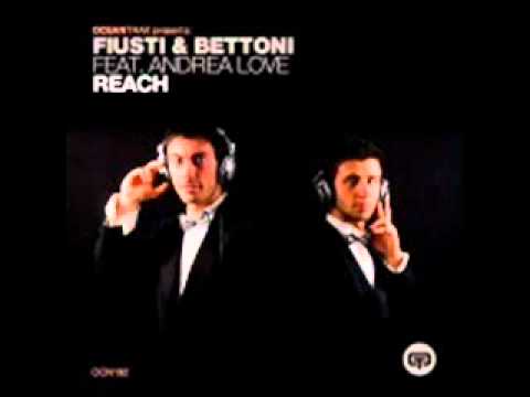 FIUSTI & BETTONI Feat. ANDREA LOVE -- Reach (extended club mix)