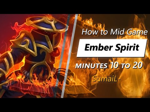 SumaiL- mid game Ember Spirit | Minute 10 to 20