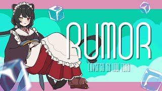 RUMOR/covered by 戌亥とこ