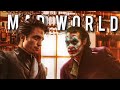 Batman & Coringa || Mad World