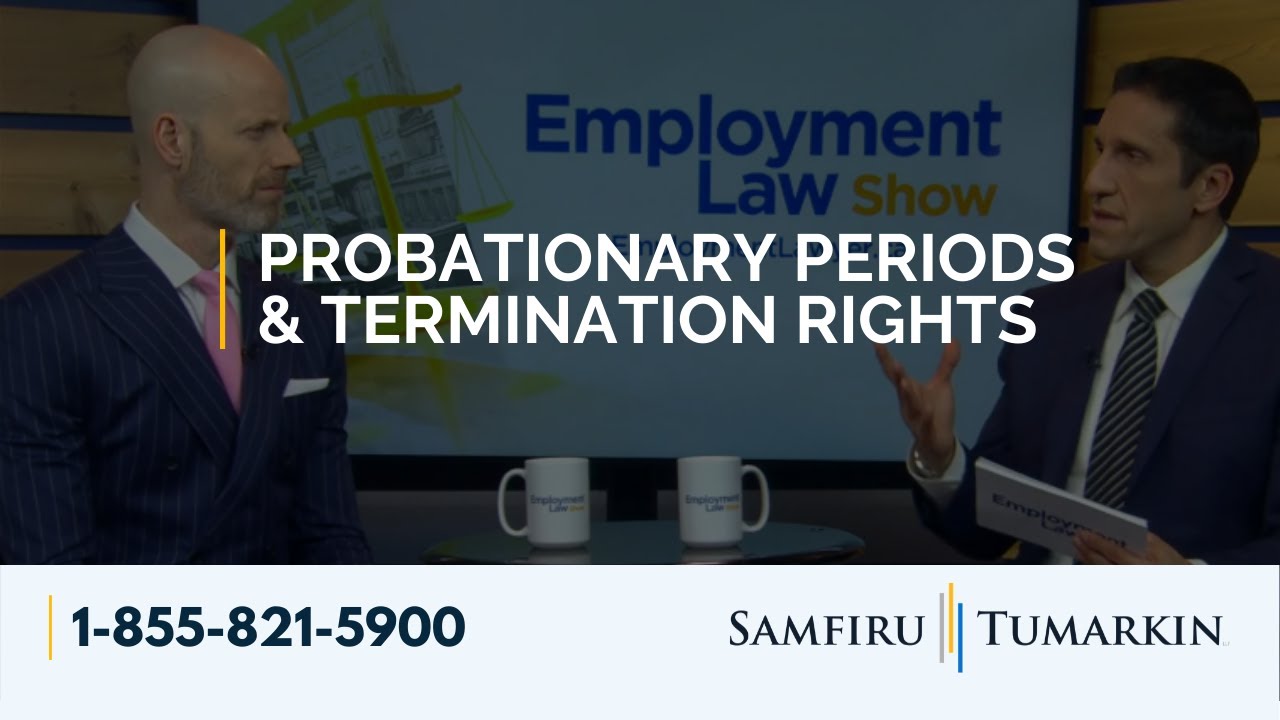 Probationary Periods & Termination Rights - Employment Law Show: S3 E7