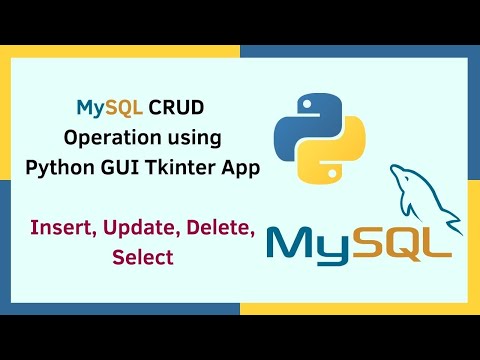 Mysql Crud Using Python Gui Tkinter App Mysql Connector Python