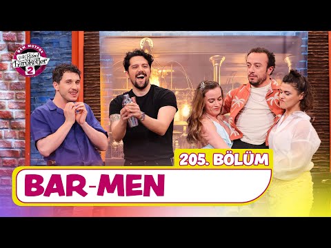 Bar-Men (205. Bölüm) - Çok Güzel Hareketler 2