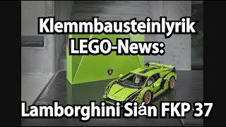 Meinung und Präsentation: LEGO Lamborghini Sián FKP 37 (Technic Set 42115)