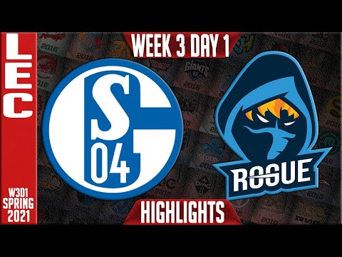 S04 vs RGE Highlights | LEC Spring 2021 W3D1 | Schalke 04 vs Rogue