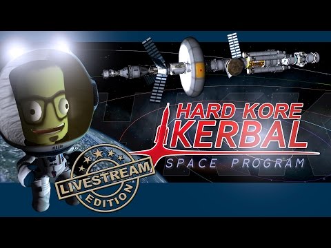 Hard Kore Kerbal #122 - Vorbereitung der Duna Rettungsmission! [deutsch/german]