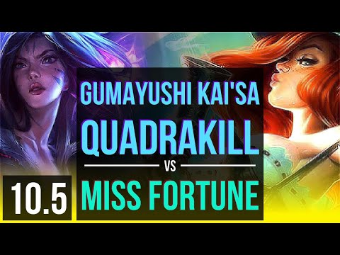 Gumayushi KAI'SA & Poppy vs MISS FORTUNE & Zac (ADC) | Quadrakill | Korea Challenger | v10.5