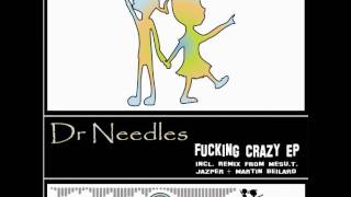 Dr. Needles - Fucking Crazy (Feierkind Records) (FRD005)