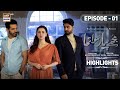 Mujhe Pyaar Hua Tha Episode 1 | Highlights | ARY Digital