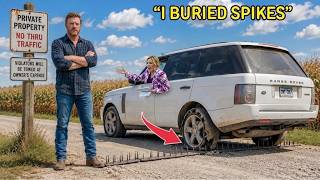 Karen Kept Driving Through My Farm — So I Buried Spike Strips Beneath the Dirt Road