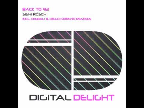 Sishi Rosch - Back to 92 - djebali's club delight remix