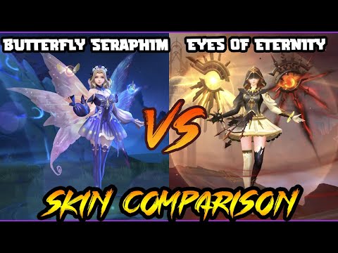 LUNOX EYES OF ETERNITY SKIN EFFECTS VS. BUTTERFLY SERAPHIM EPIC SKIN - MLBB SKIN COMPARISON SERIES
