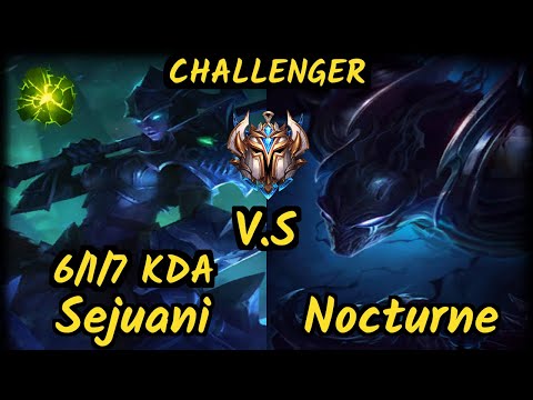 AV Sybol (SEJUANI) vs NOCTURNE - 6/1/7 KDA JUNGLE CHALLENGER GAMEPLAY - OC