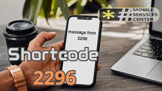 Short code 2296 | Everything you should know about the code