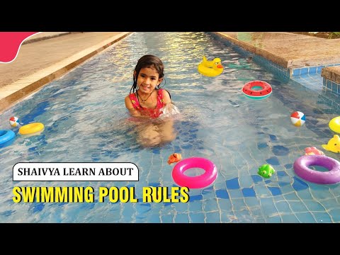 Shaivya learn about swimming pool rules | Kids Swim | Educational video with safety rules