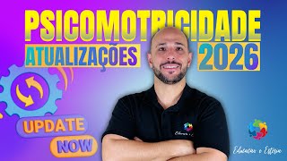Psychomotor Skills 2026 - Main Updates