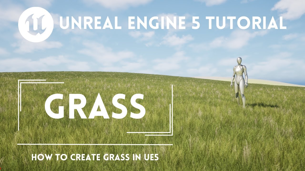 Unreal Engine Tutorial Grass Quick Start