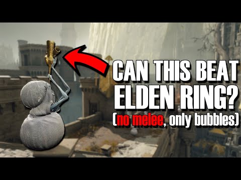 Can You Beat Elden Ring Using ONLY Bubbles? (NG+2)