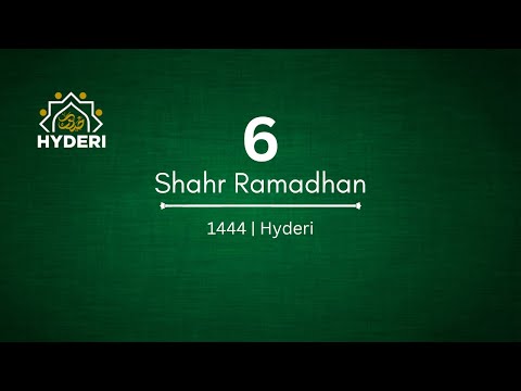 6th Eve of Shahr Ramadhan