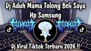 Download lagu DJ ADUH MAMA TOLONG BELI SAYA HP SAMSUNG | DJ VIRAL TIKTOK TERBARU 2026 YANG KALIAN CARI ! mp3 Download lagu DJ ADUH MAMA TOLONG BELI SAYA HP SAMSUNG | DJ VIRAL TIKTOK TERBARU 2026 YANG KALIAN CARI ! mp3