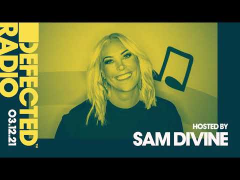 Defected Radio Show Hosted by Sam Divine - 03.12.21