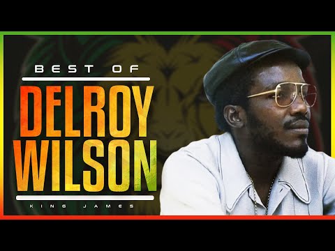 BEST OF DELROY WILSON MIX (LETTER TO MUMMY AND DADDY,,SHARING THE NIGHT TOGETHER) - KING JAMES