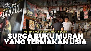 Surganya Buku Murah! Melihat Kondisi Padang Theater yang Termakan Usia dan Menolak Punah