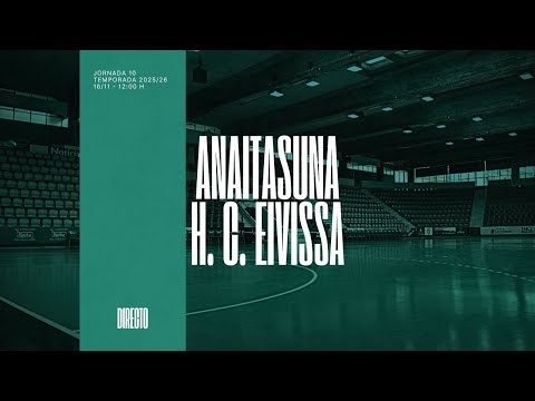 ANAITASUNA vs H. C. EIVISSA | Jornada 10 | División de Honor Plata | 16.11.2025