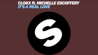 Clokx Feat. Michelle Escoffery - It's A Real Love (Radio Mix) [Official]